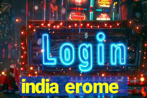 india erome